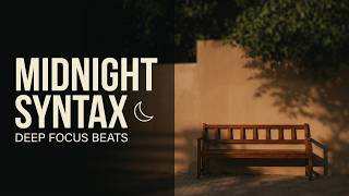 Midnight Syntax 🌙 | Lo-Fi Coding Sessions That Actually Work