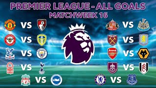 Premier League 2025/26 ⚽ All Goals Matchweek 16