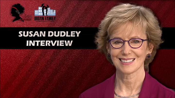 Susan Dudley Interview