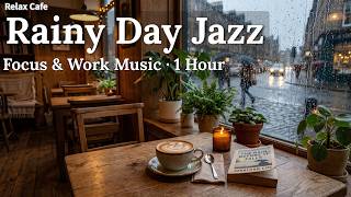 Rainy Day Jazz Piano for Focus &amp; Work | 1 Hour Candlelit Café Music