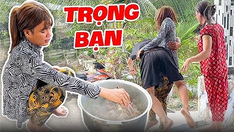 Trọng Bạn Hơn Vợ, Thúy Liễu Thẳng Tay Quẳng Chồng Xuống Ao | Tủn Cùi Bắp