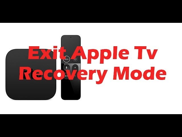 How to Exit Apple TV/4K/4th/3rd/2nd Recovery Mode. 1 Click. No iTunes Needed.