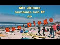 Mis ultimas semanas con EF en San Diego II Vlog 3