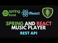 Spring REST API - Spring Boot and ReactJS Music Player CRUD Application