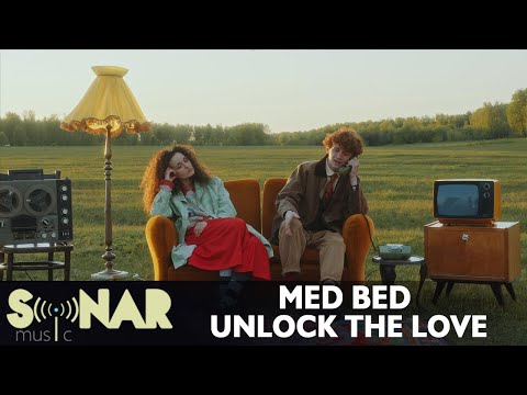 Med Bed - Unlock the Love | Official Video Clip