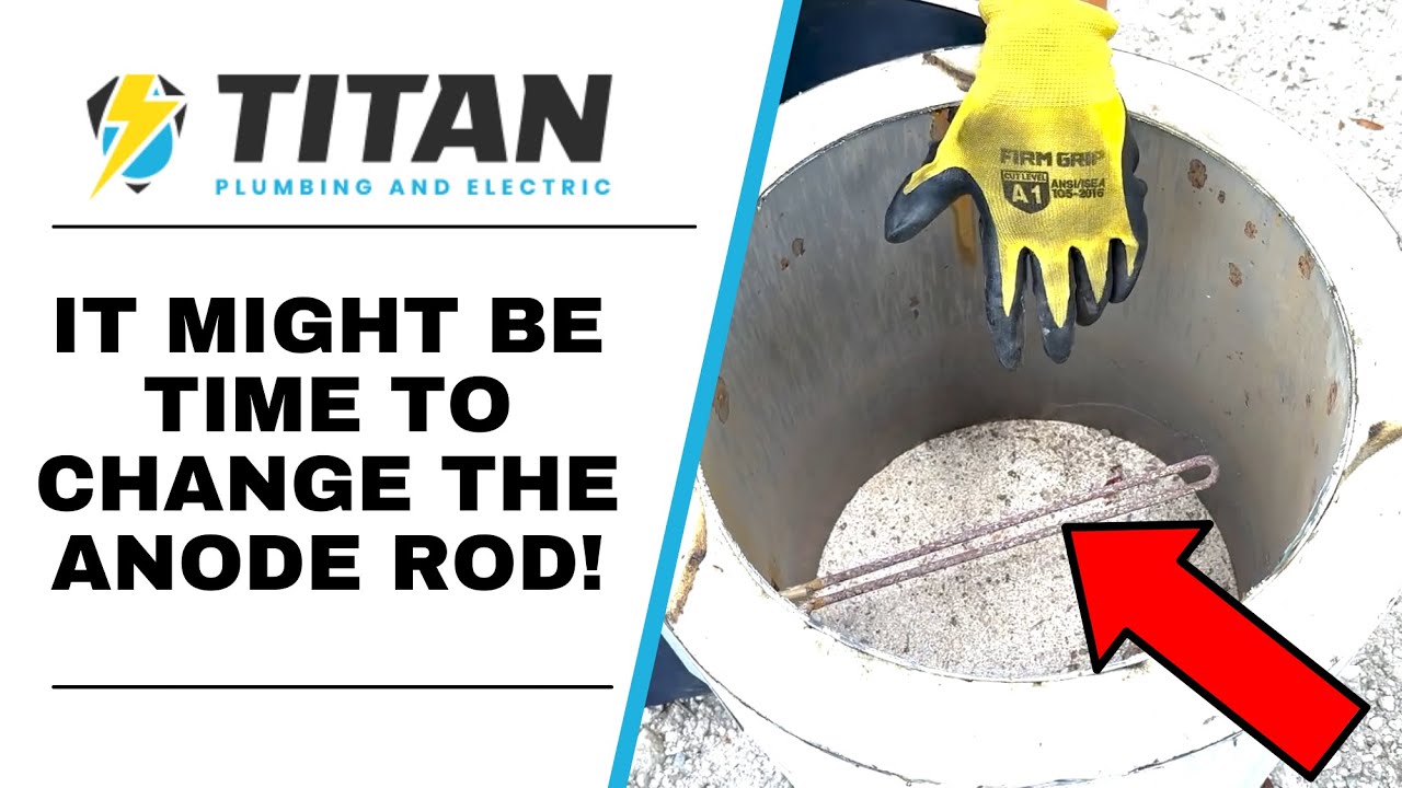 The Anode Rod: Unsung Hero Of Water Heater Maintenance