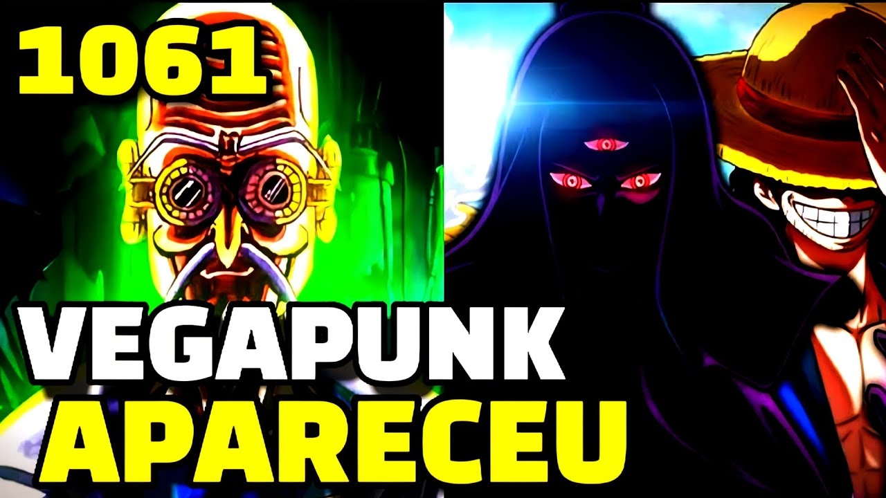 VEGAPUNK FINALMENTE APARECEU - ONE PIECE CAPITULO 1061 - YouTube