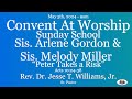 Convent at worship  may 5th 2024 9am