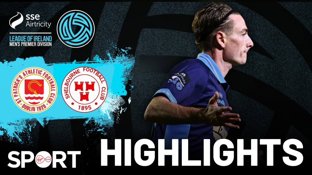 Shelbourne Stun St Pat’s With Dramatic Comeback  | LOI Highlights