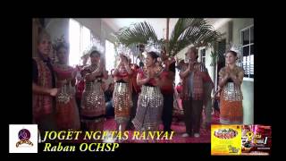 JOGET NGETAS RANYAI - Raban OCHSP