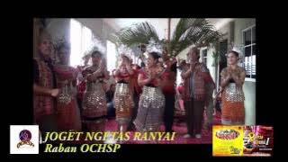 JOGET NGETAS RANYAI - Raban OCHSP