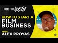 How to start a film business with alex proyas  indie film hustle talks