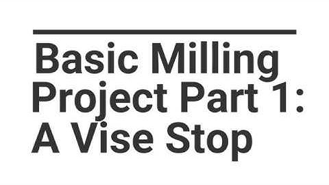 Making a Vise Stop Part 1