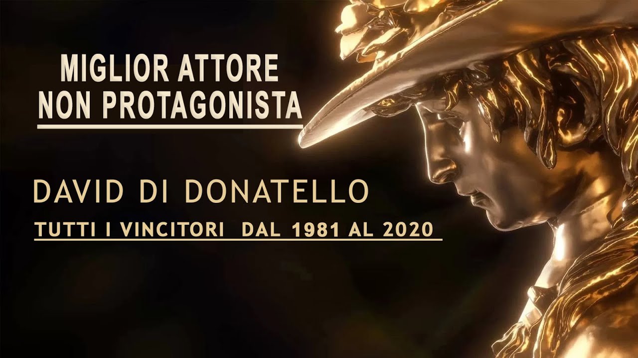 David Di Donatello Per Il Migliore Attore Non Protagonista