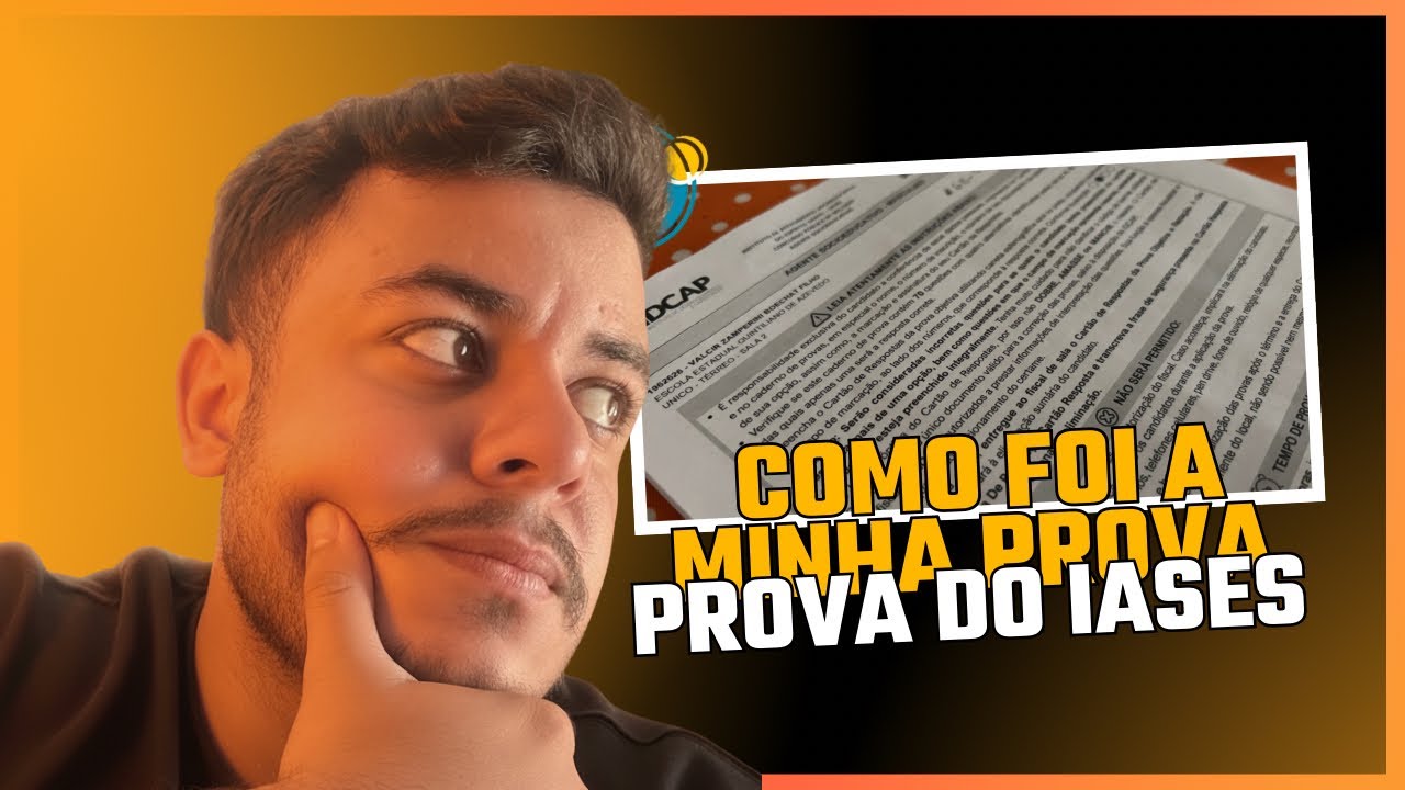 Como foi a prova do IASES? realmente estava fácil? Como eu me saí?