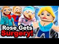SML YTP: Rose Gets Surgery!