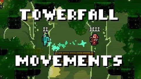 Every movement option in TowerFall!