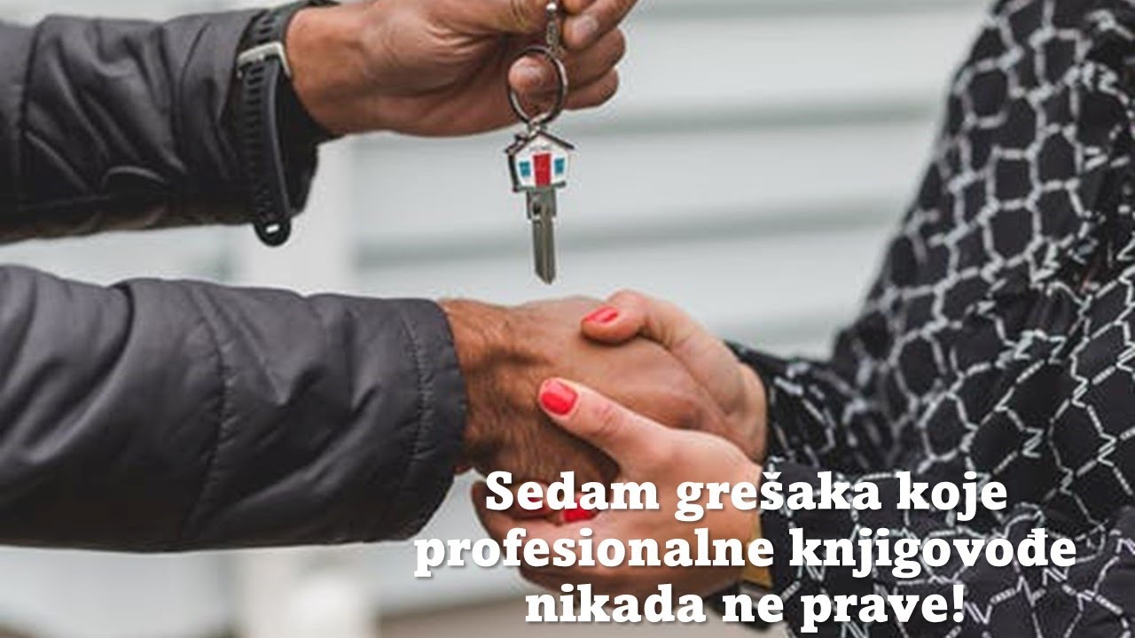 Sedam početničkih grešaka koje profesionalne knjigovođe nikada ne prave!