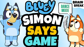 BLUEY Simon Says Game | Brain Break | Just Dance | Freeze Dance