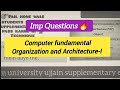 computer fundamentals organization and architecture bca 1st year important questions