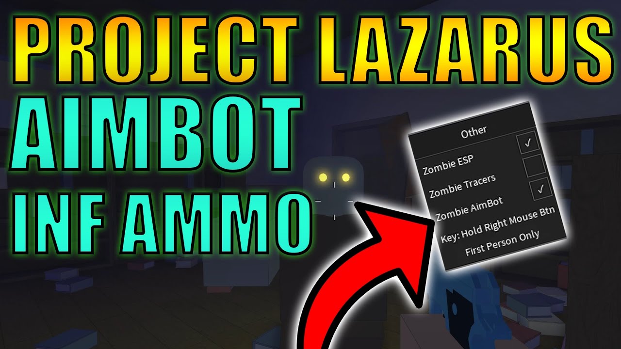 Project Lazarus Script Aimbot Esp Kill All Inf Ammo Working 2020