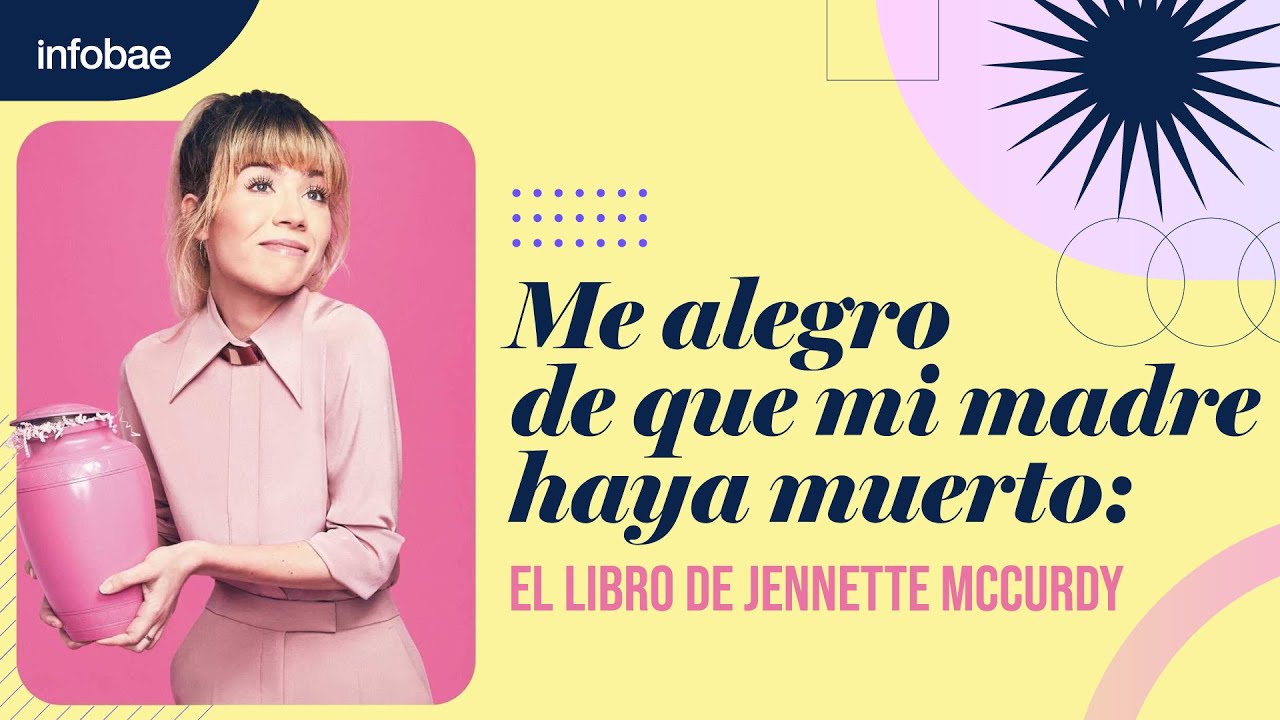 ME ALEGRO DE QUE MI MADRE HAYA MUERTO: EL LIBRO DE JENNETTE