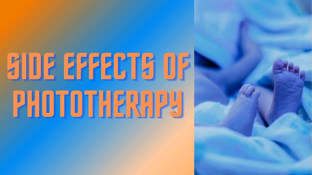 Phototherapy For Newborn Jaundice Side Effects Of Phototherapy YouTube Phototherapy For Newborn Jaundice Side Effects Of Phototherapy YouTube