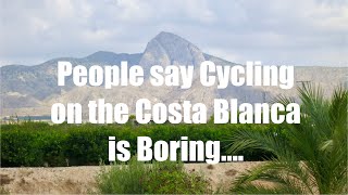 Bikepacking, some people say Cycling on the Costa Blanca is boring…. #bicycletouring #bikepacking 