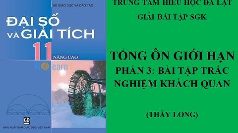 Bài tập trắc nghiệm gioi han có lời giải năm 2024