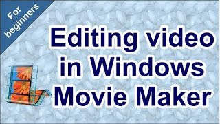 Windows Movie Maker for beginners screenshot 2
