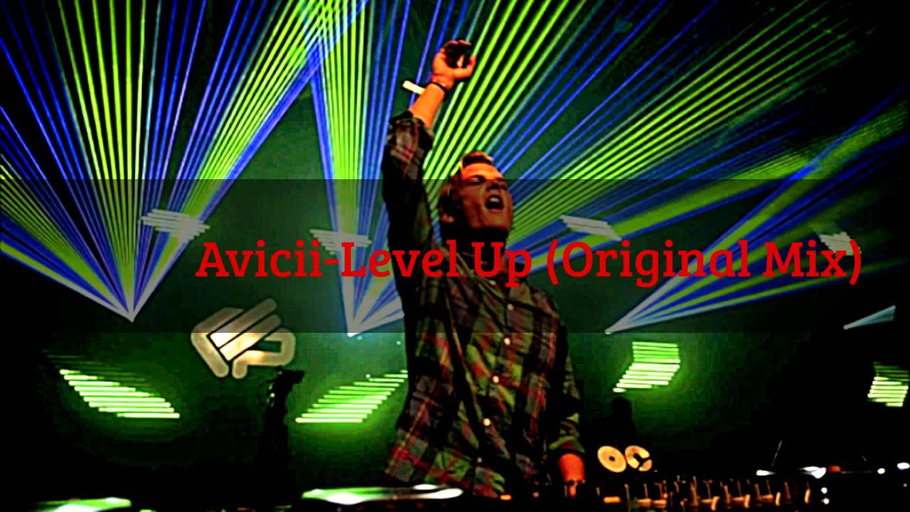AviciiLevel Up (Original Mix) Musical Artist YouTube
