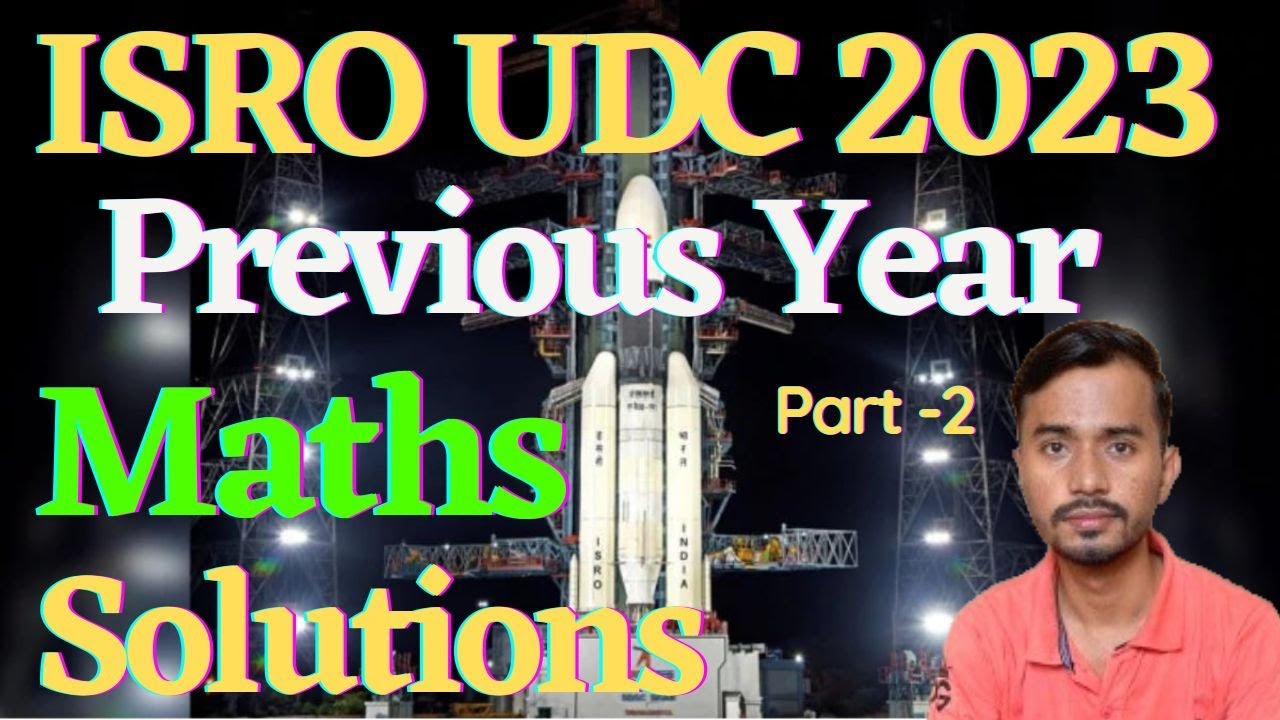 ISRO UDC Previous Year Question Paper | Maths | ISRO Previous Paper Solution | By Girish Chandra