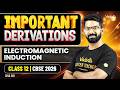 Electromagnetic Induction | Most Important Derivations | Class 12 | CBSE 2026 | Siva Sir