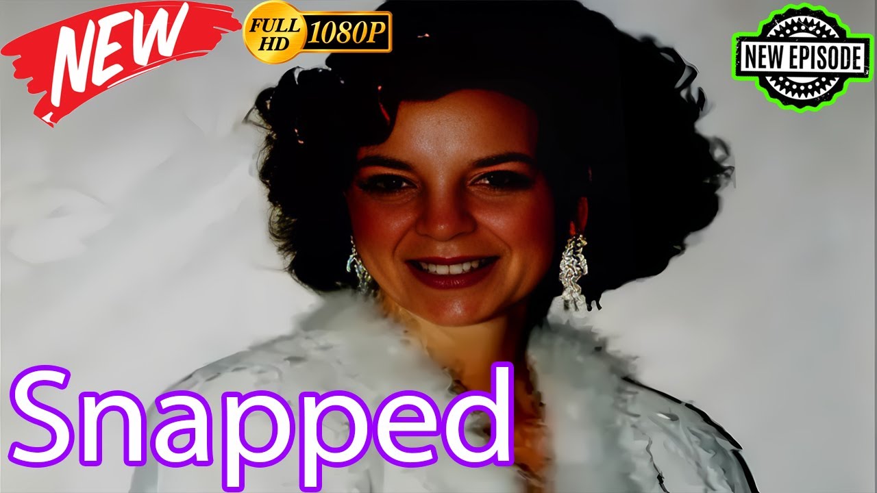 Snapped Episodes NEW Full HD 1080p 🚓🚓🚓Susan Grund👮‍♂️👮‍♂️👮‍♂️ Snapped 2025 Full Season