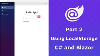 Blazor To-Do app | Part 2 Using LocalStorage Details