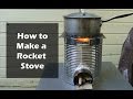 How to Make a Rocket Stove from a Coffee Can