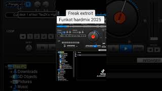 single funkot - Freak extroit funkot version tiktok viral