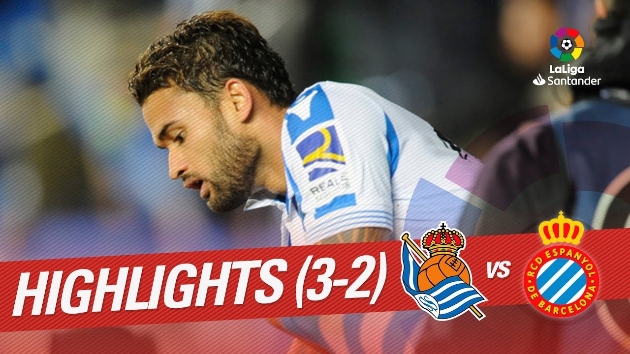 Highlights Real Sociedad vs RCD Espanyol (3-2) - YouTube