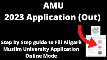 AMU 2023 CUET Registration (Started)- How to Fill AMU Application Form Online Mode