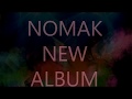 Nomak - Phenomenal Love (short)