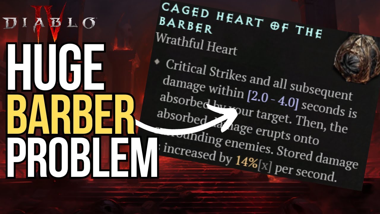 Diablo IV Is Barber Malignant Heart Worse Than We Thought? Deep