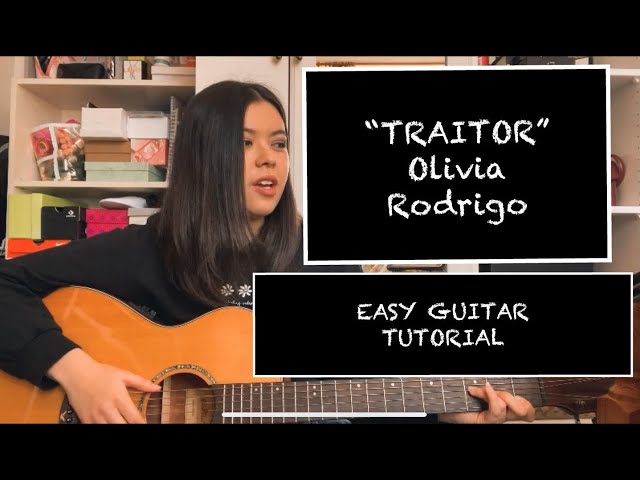 Olivia Rodrigo - Traitor Chords & Tabs - Pizza Music