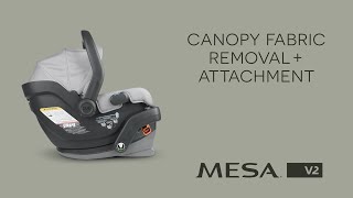 UPPAbaby Mesa V2 - Canopy Fabric Removal + Attachment