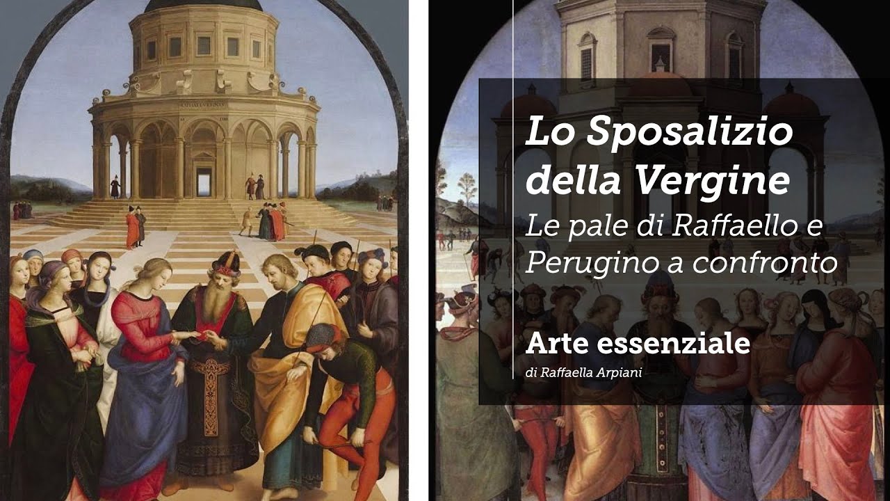 Lo sposalizio della Vergine: confronto tra le pale di Raffaello e