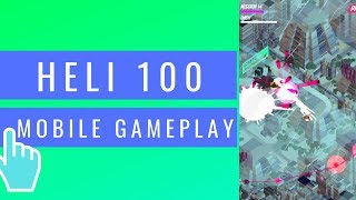 HELI 100 | iOS / Android Mobile Gameplay screenshot 2