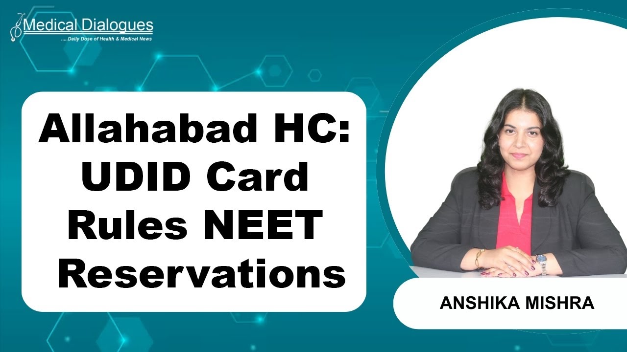 Allahabad HC: NEET PwD Quota Must Rely on UDID, Not Reassessment!