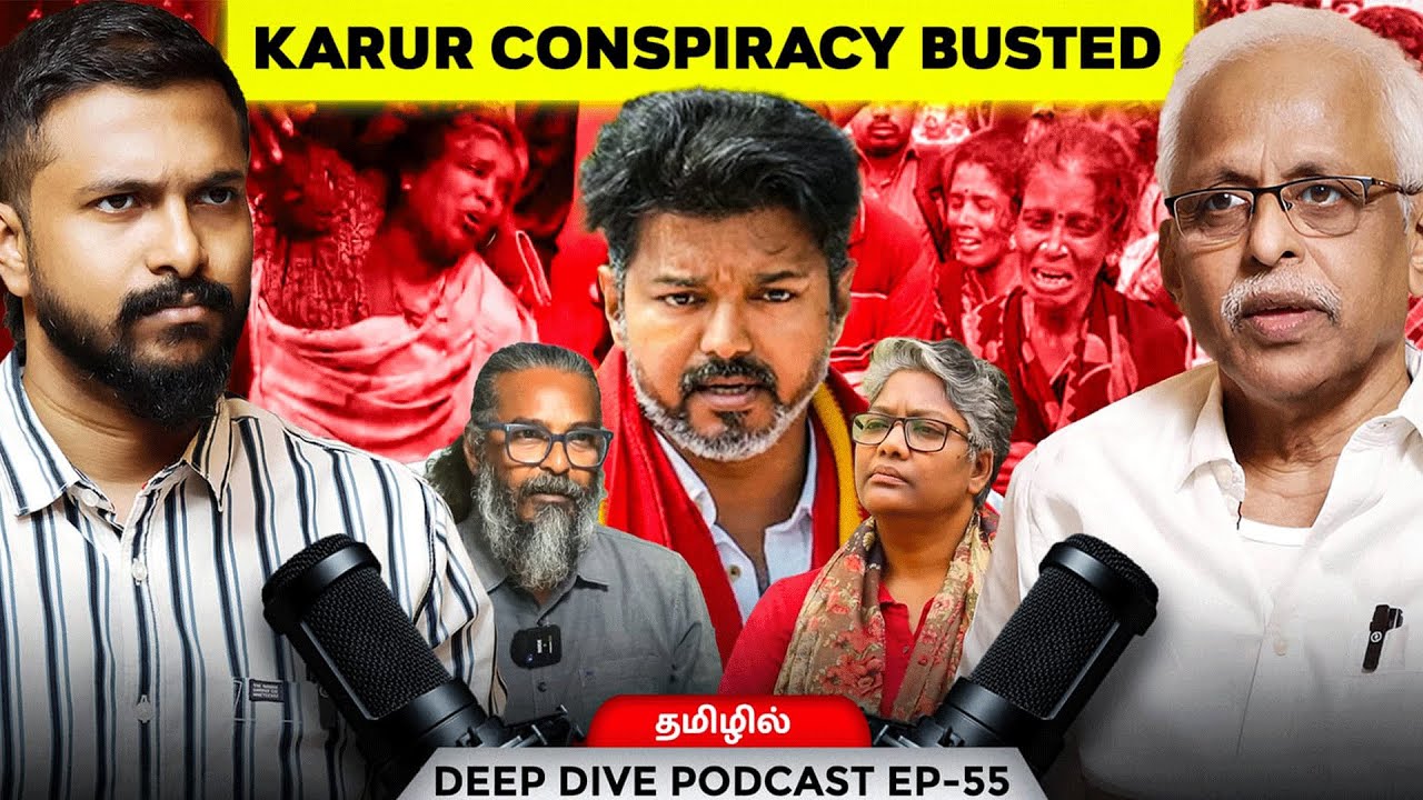 EXPOSING VIJAY KARUR CONSPIRACY - Maruthaiyan | Deva | Podacst