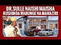 DR.SULLE MIMI NAISHI MAISHA MAZURI KUSHINDA WABUNGE NA MAWAZIRI
