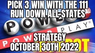 Pick 3 WIN with the 111 rundown strategy for all states October the 30th 2022