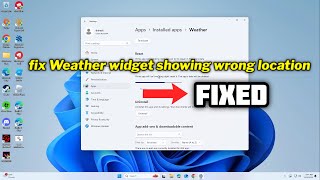 (FIXED) Weather widget showing wrong location in Windows screenshot 5